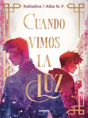 cover image of Cuando vimos la luz